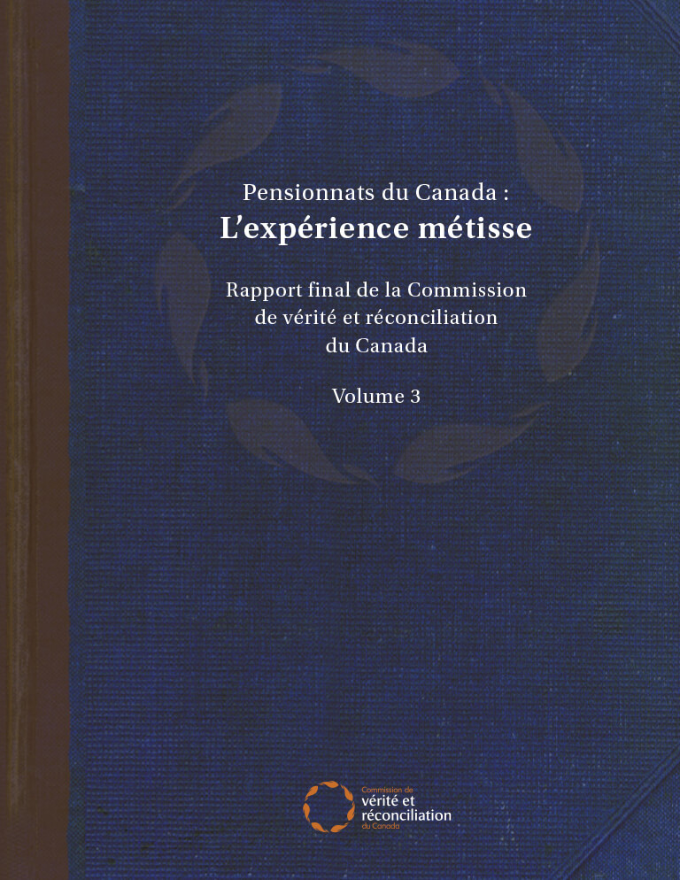 Couverture du document "Pensionnats du Canada : L’expérience métisse"